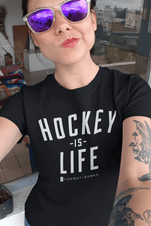 Hockey is Life Tee Womens - Conway + Banks Hockey Co.